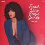 Buy French Disco Boogie Sounds Vol​.​3 (1977​-​1987, Selected By Charles Maurice)