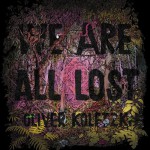 Buy We Are All Lost