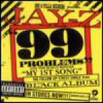 Buy 99 Problems / My 1st Song