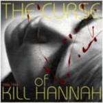Buy The Curse Of Kill Hannah