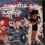 Buy Sugarhill Club Classics II CD1