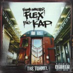 Buy The Tunnel (With Big Kap)