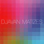 Purchase Djavan Matizes