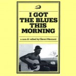 Buy I Got The Blues This Morning (Vinyl)