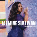 Purchase Jazmine Sullivan Forever Don't Last (CDS)