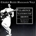 Purchase Clarence "Gatemouth" Brown San Antonio Ballbuster