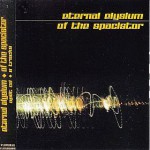 Buy Eternal Elysium & Of The Spacistor (With Of The Spacistor)
