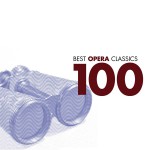 Buy 100 Best Opera Classics CD1