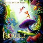 Buy Ferngully - The Last Rainforest OST
