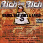 Buy Richie Rich Presents Grabs, Snatches & Takes