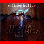 Buy Tierra Electrica '99: Culture Kultür (Live) (EP)