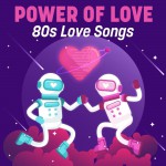 Buy Power Of Love: 80S Love Songs