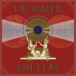 Buy Excavated Shellac: An Alternate History Of The World's Music