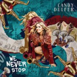 Buy We Never Stop (Feat. Nile Rodgers) (CDS)
