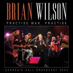 Buy Practise Man, Practice (Carnegie Hall Broadcast 2004)