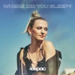 Buy Where Did You Sleep? (CDS)