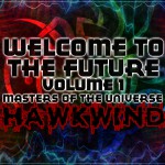 Buy Welcome To The Future Vol. 1: Masters Of The Universe