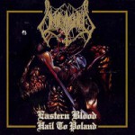 Buy Eastern Blood - Hail To Poland