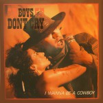 Buy I Wanna Be A Cowboy (Single)