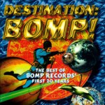 Buy Destination Bomp!