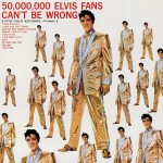 Buy 50,000,000 Elvis Fans Can't Be Wrong: Elvis' Gold Records - Volume 2 (Remastered 2005)