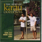 Buy The Best Of Ka'au Crater Boys