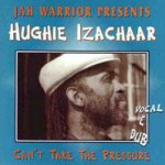 Buy Can't Take The Pressure (With Hughie Izachaar)