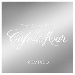 Buy The Very Best Of Cafe Del Mar Remixed
