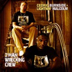 Buy 2 Man Wrecking Crew (With Lightnin' Malcom)