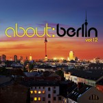 Buy About: Berlin Vol. 12 CD1
