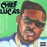 Buy The Return Of Chief Lucas