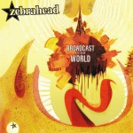 Buy Broadcast To The World (Deluxe Version)