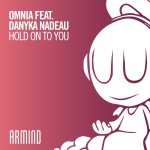 Buy Hold On To You (Feat. Danyka Nadeau) (CDS)