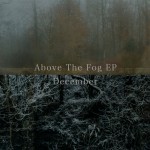 Buy Above The Fog (EP)