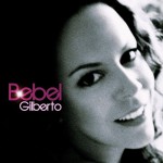 Buy Bebel Gilberto