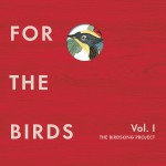 Buy For The Birds: The Birdsong Project Vol. 1 CD1