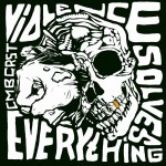 Buy Violence Solves Everything Pt. 2 (The End Of A Dream)