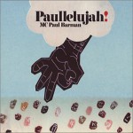 Buy Paullelujah!