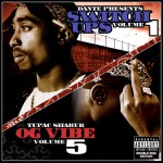 Buy Dante Presents...  2Pac Switchups Vol. 1 & OG Vibe Vol. 5 CD2