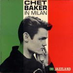 Buy Chet Baker In Milan