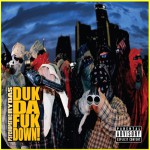 Buy Duk Tha Fuk Down