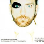 Buy Sven Vath In The Mix - The Sound Of The Fifth Season