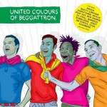 Buy United Colours Of Beggattron
