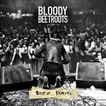 Buy Bloody Beetroots Best Of Remixes