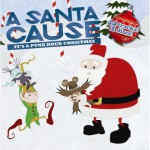 Buy A Santa Cause: It's A Punk Rock Christmas Vol. 2