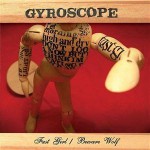 Purchase Gyroscope Fast Girl, Beware Wolf (EP)
