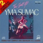 Buy The Spell Of Yma Sumac