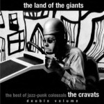 Buy The Land Of The Giants (The Best Of The Jazz-Punk Colossals) CD2
