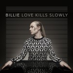 Buy Love Kills Slowly (CDS)