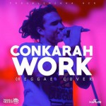 Buy Work (Conkarah Reggae Cover) (CDS)